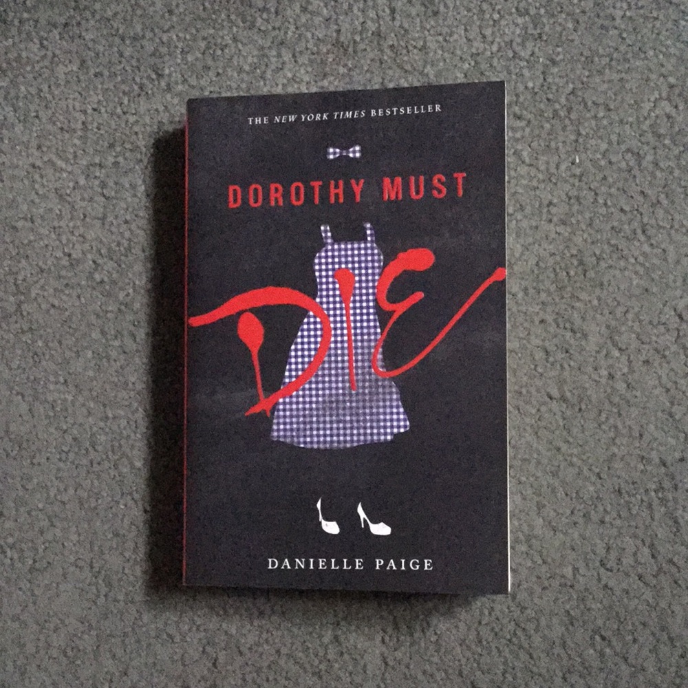 Dorothy Must Die Book